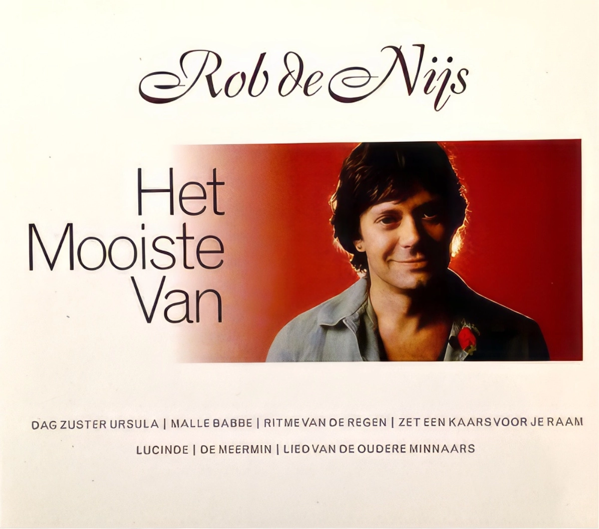 Rob De Nijs .Het Mooiste Van