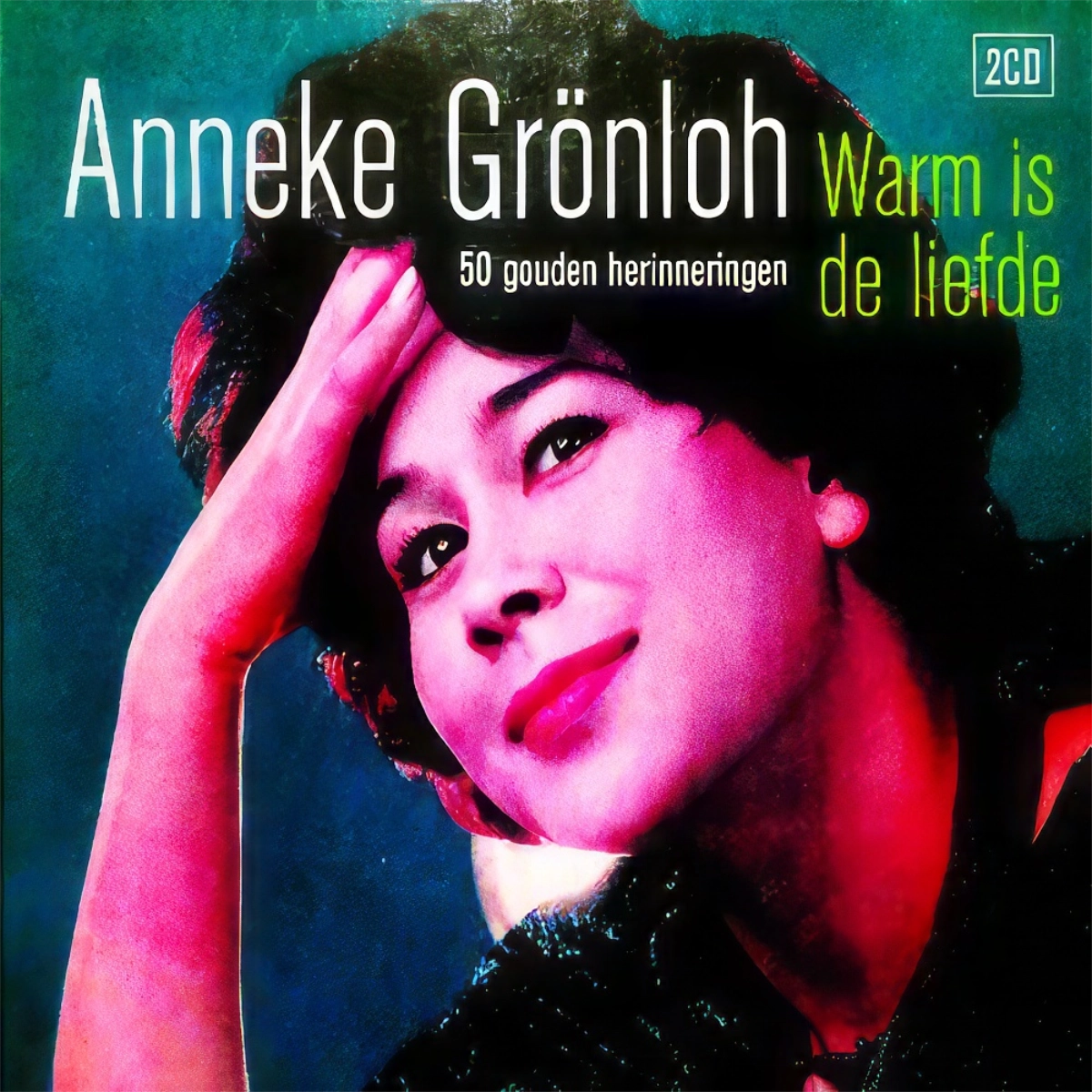 Anneke Gronloh .Warm Is De Liefde 2Cd