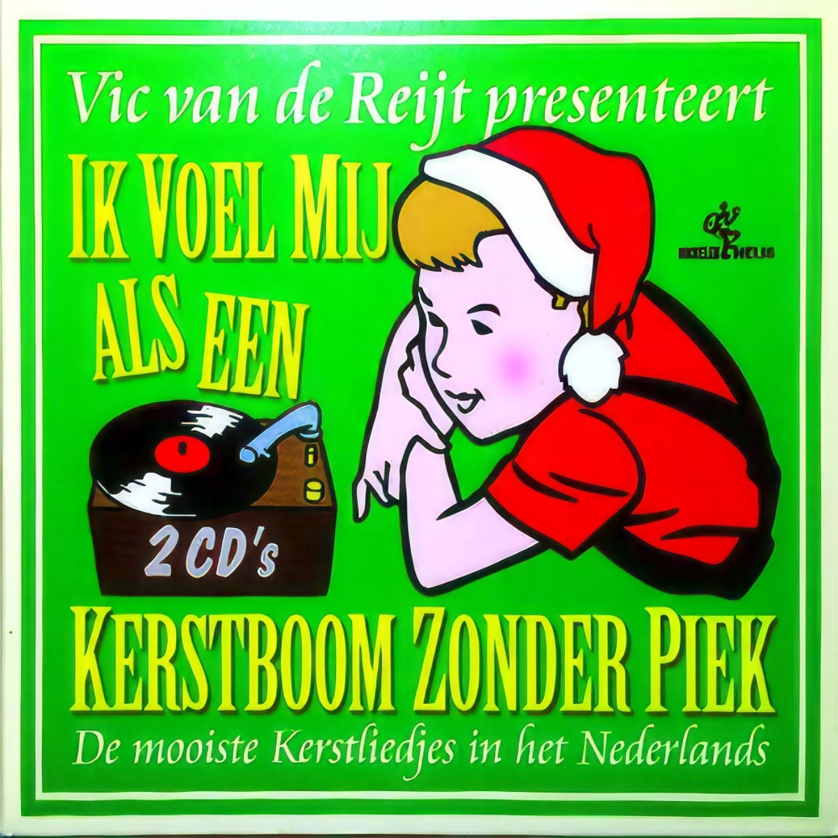 Ik Voel Mij Als Een Kerstbook Zonder Piek 2Cd