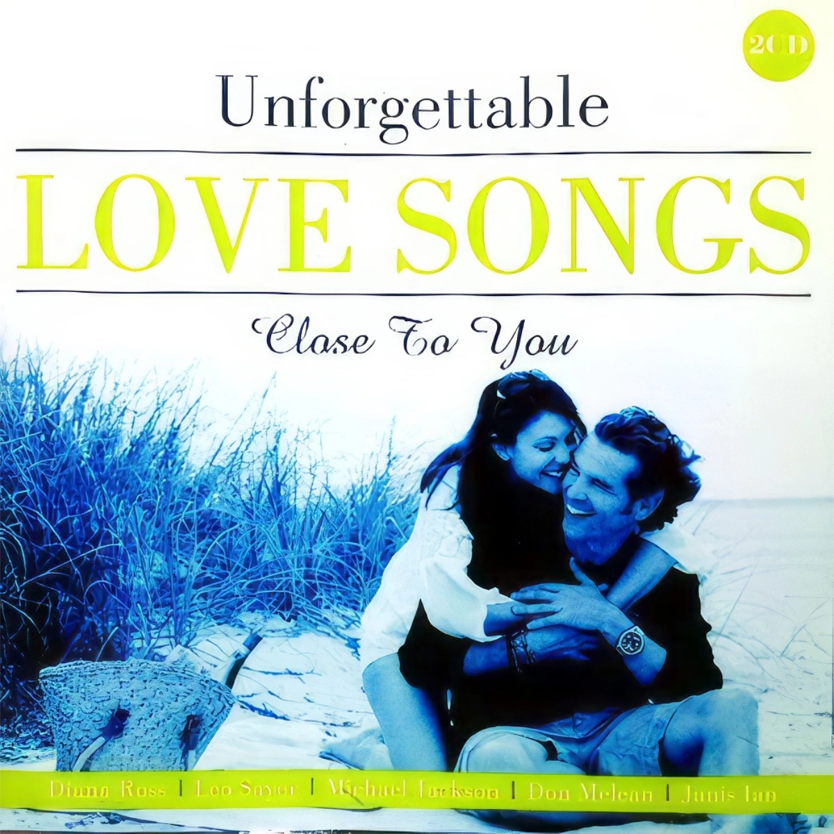 Unforgettable Love Songs .Close To You 2Cd