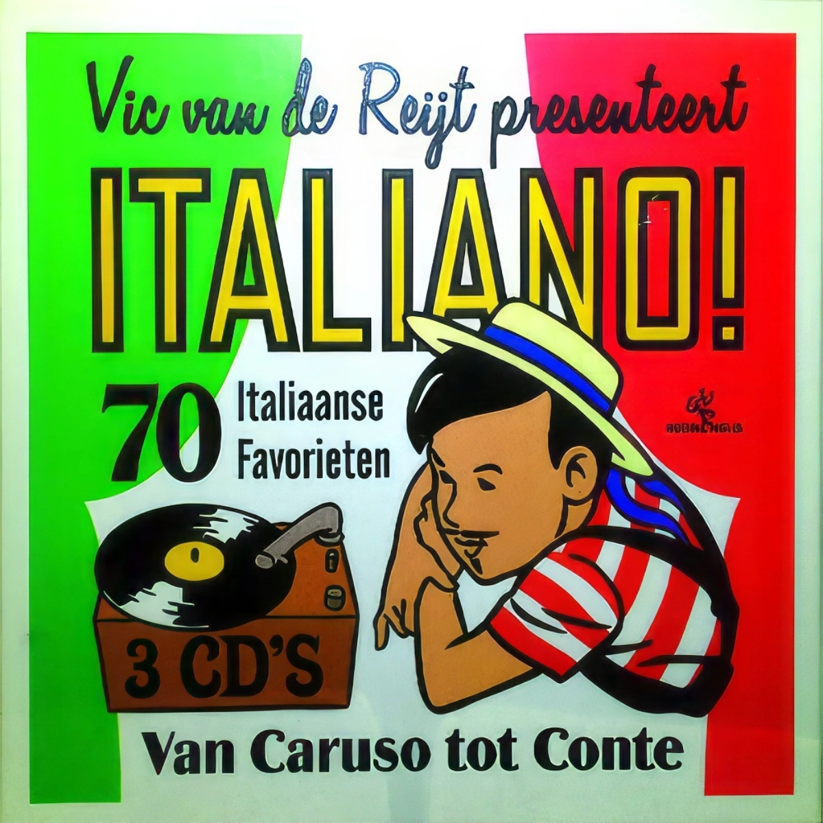Italiano! Van Carus Tot Conte 3Cd