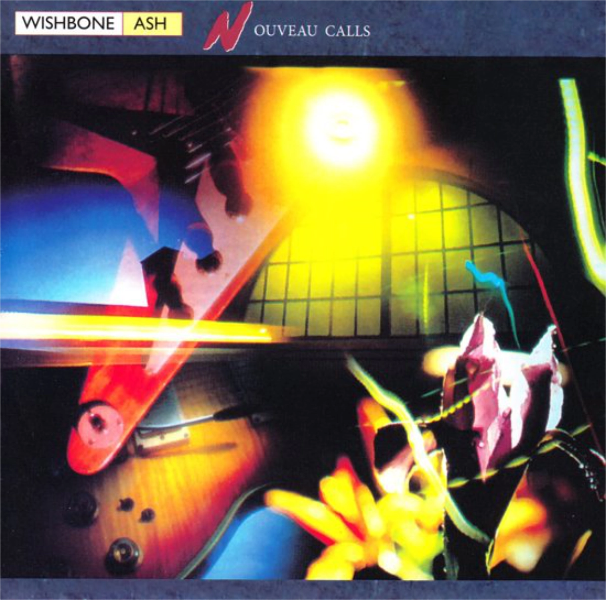 Wishbone Ash - Nouveau Calls
