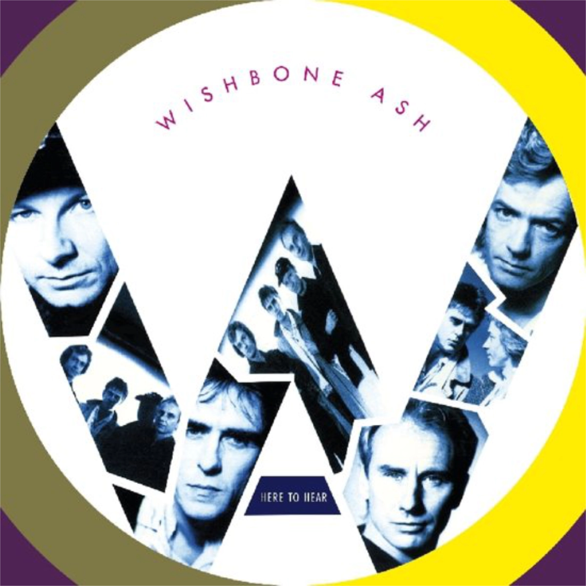 Wishbone Ash Here To Heart. ( Music On CD )
