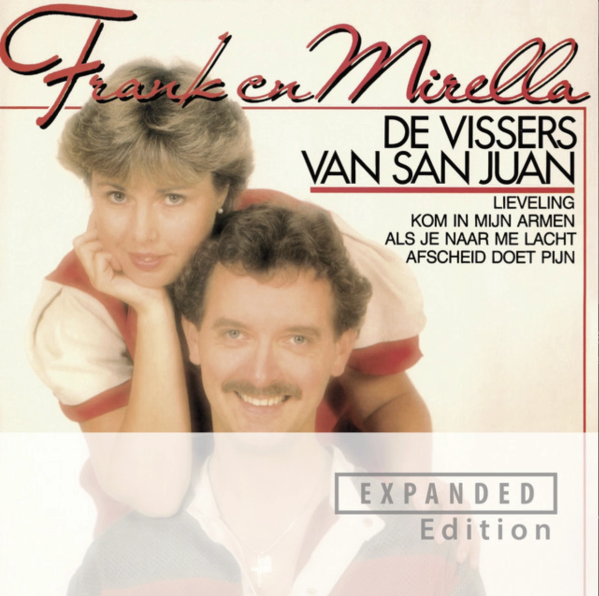 Frank & Mirella - De Vissers Van San Juan (Expanded)