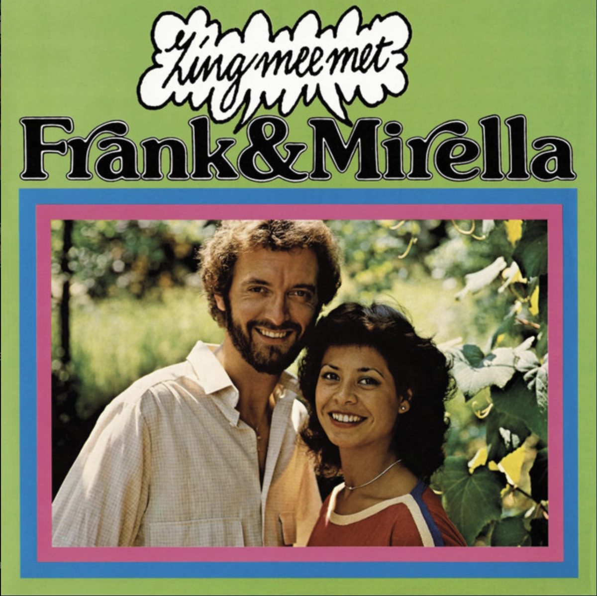Frank & Mirella - Zing Mee Met Frank & Mirella