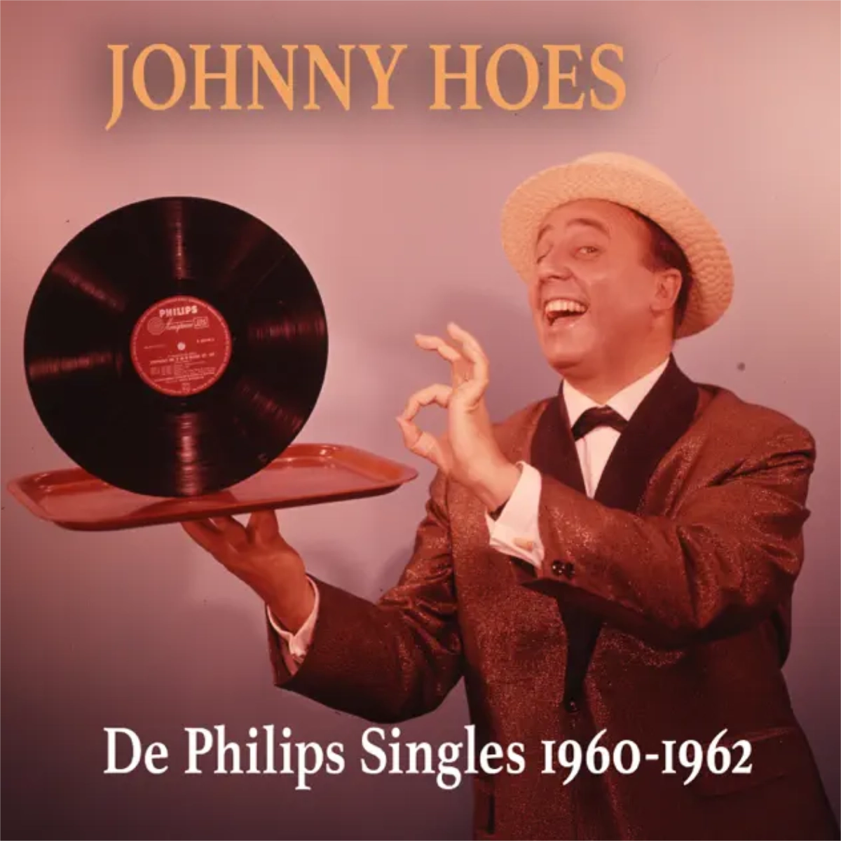 Johnny Hoes - De Philips Singles 1960-1962