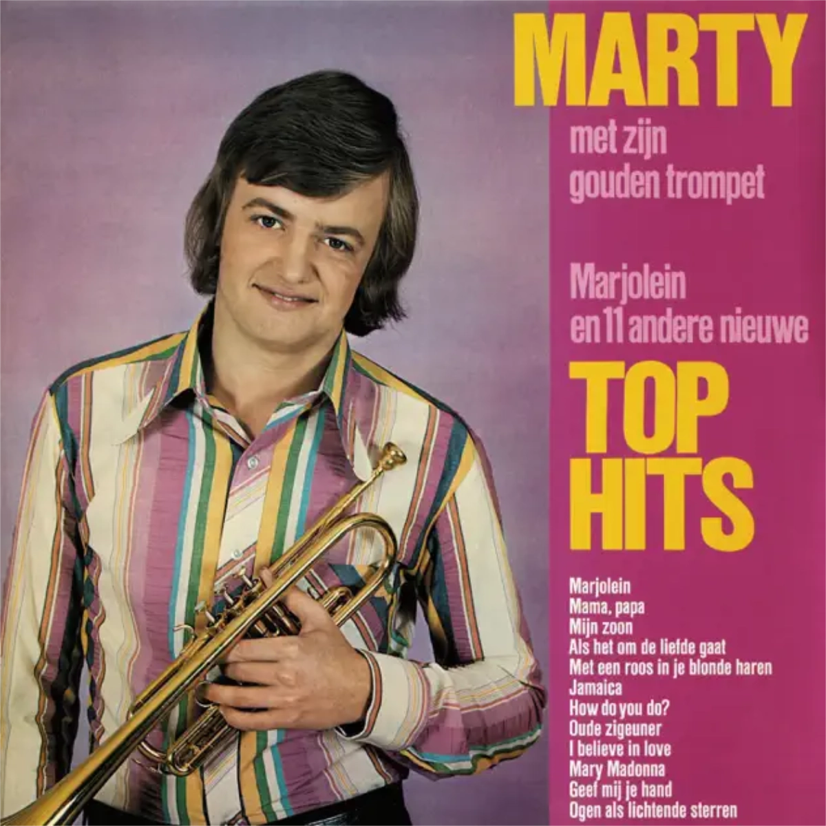Marty - Marjolein en 11 Andere Nieuwe Tophits