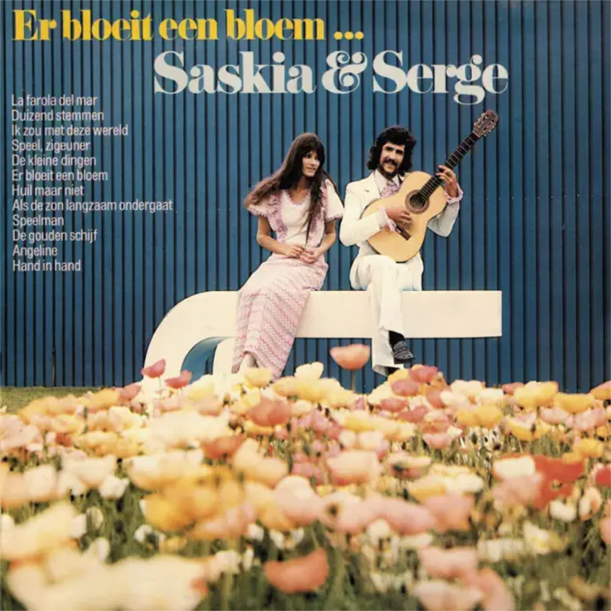 Saskia & Serge - Er Bloeit Een Bloem