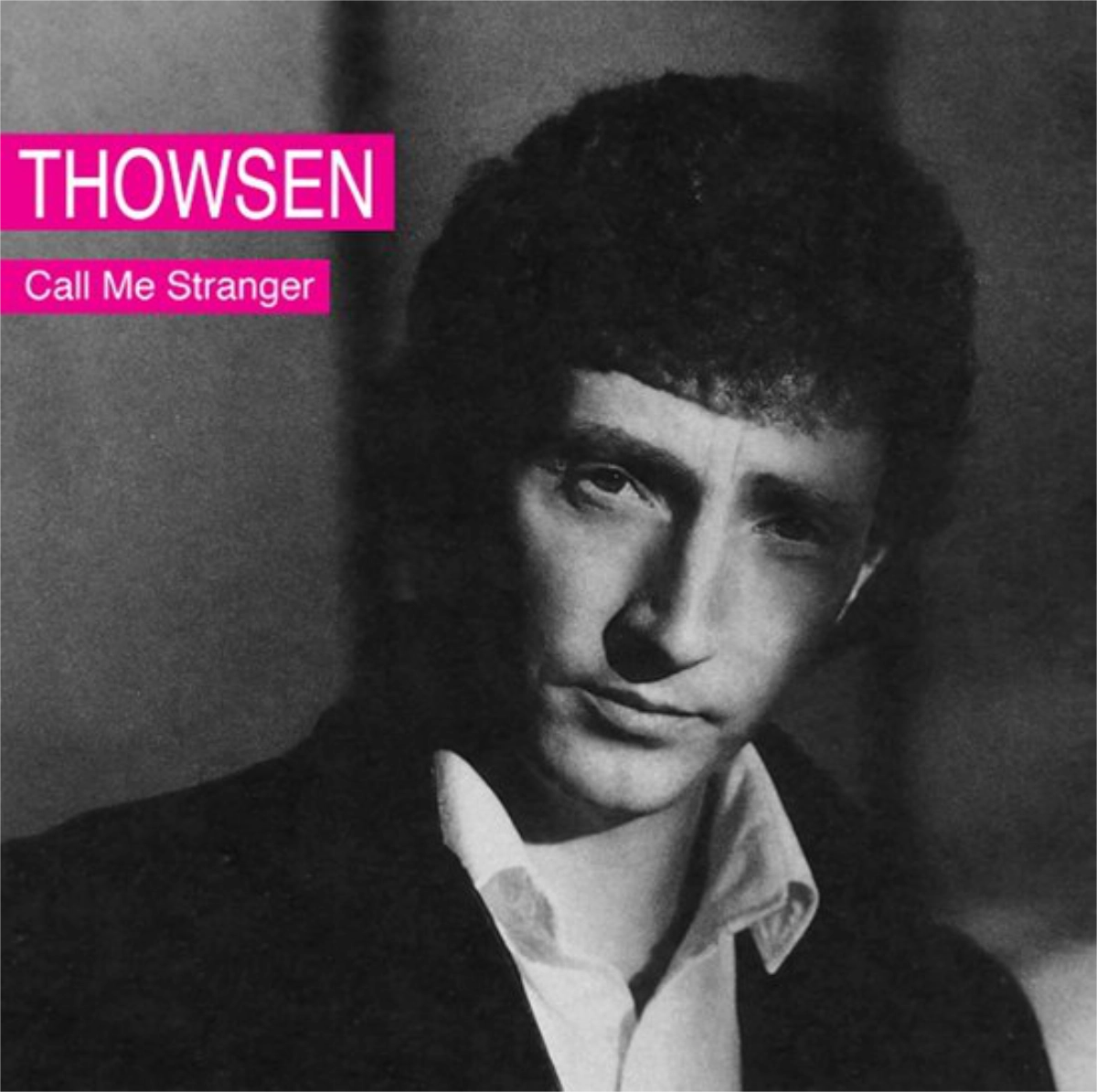 Thowsen - Call Me Stranger