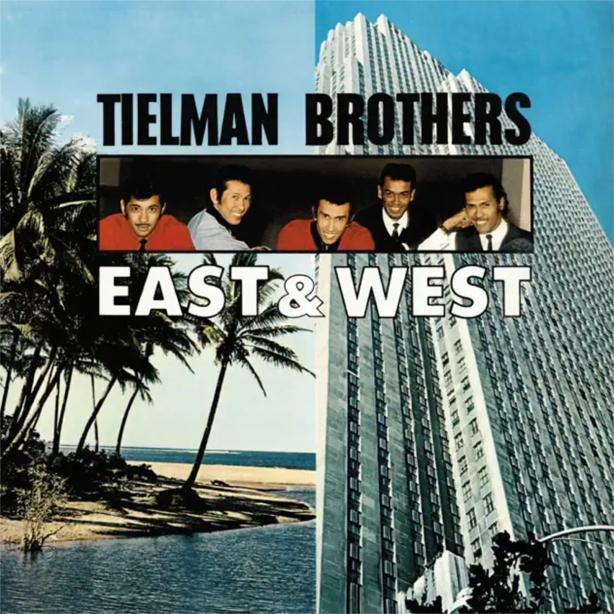 Tielman Brothers - East & West