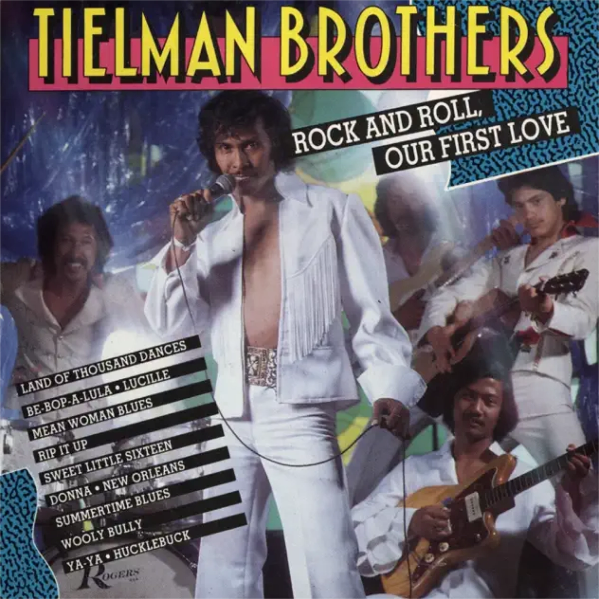 Tielman Brothers - Rock And Roll, Our First Love