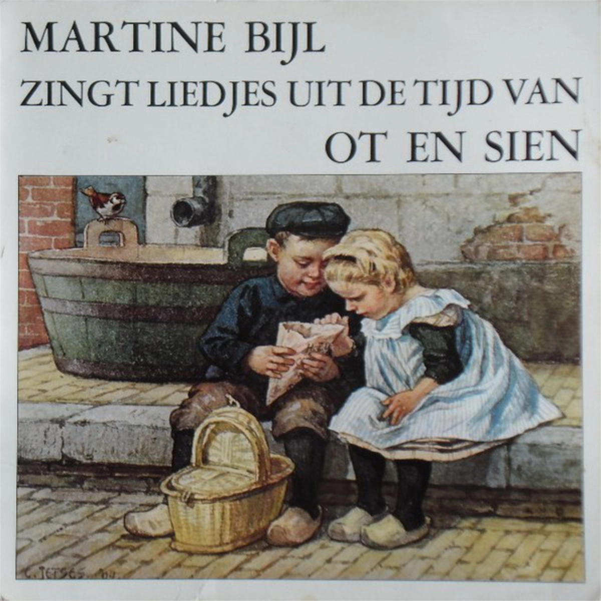 Martine Bijl-zingt Liedjes Uit de Tijd van Ot en Sien a